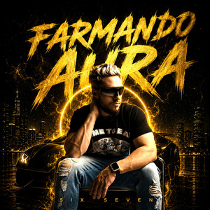 FARMANDO AURA SIX SEVEN