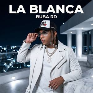 La Blanca by Buba RD