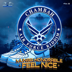 Feel Nice by Munga Honorable, Chambah