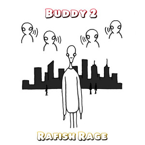 Buddy 2 by Rafish Rage