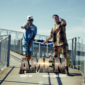 Amén by Chuky Mc, Picky Lejano Oeste