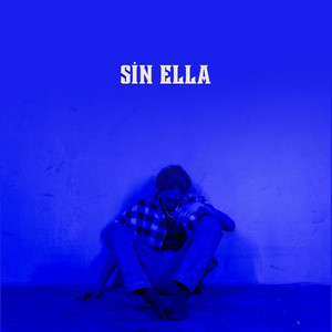Sin Ella by EL KIKO 21