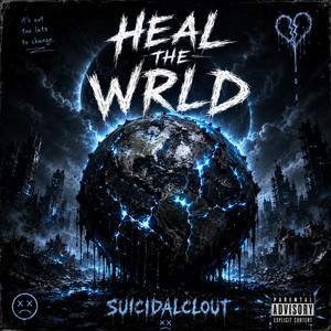 Heal The Wrld by Suicidalclout