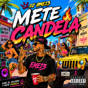 METE CANDELA by DJ EME13