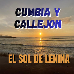 El Baile Del Soltero by EL SOL DE LENINA