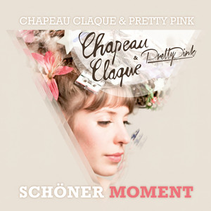 Schöner Moment - Pretty Pink Radio Mix