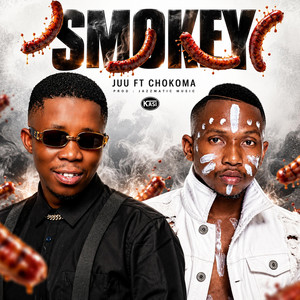 Smokey by TinoJazz, Juu Matere, Chokoma
