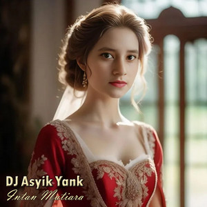 Dj Asyik Yank