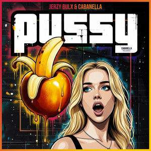 PUSSY by Jerzy Bulx, CABANELLA