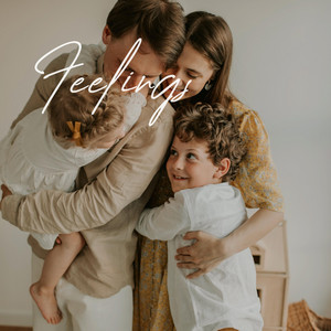 Feelings