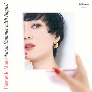 Cosmetic Mood (feat. Bagus!) by Natsu Summer, Bagus!