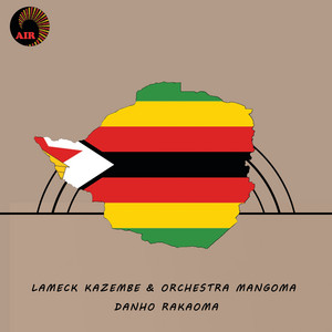 Lameck Kazembe & Orchestra Mangoma - Muridzi Weruva