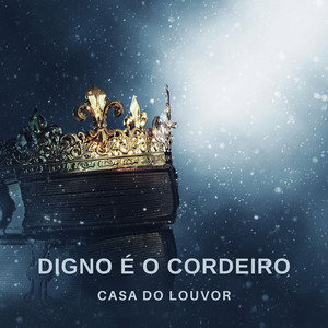 Canção de Calebe by Casa do Louvor