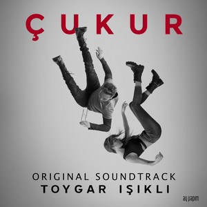 Toygar Işıklı - Çukur Jenerik Müziği