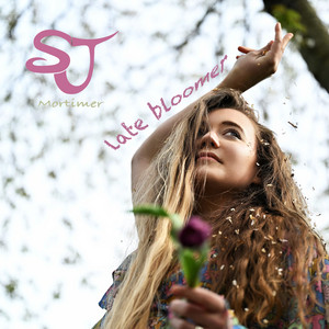 Late Bloomer by SJ Mortimer