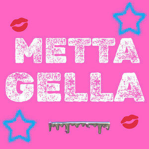 Metta Gella