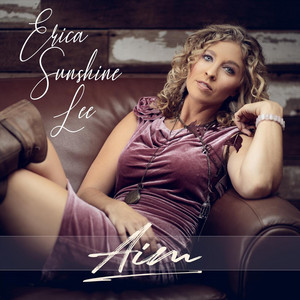 Aim - EP by Erica Sunshine Lee | Spotify