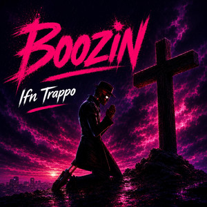 Boozin by lfn Trappo