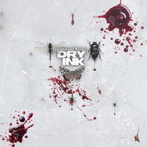Dry Ink by Underground Business