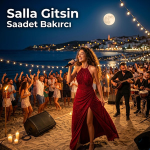 Salla Gitsin by Saadet Bakırcı