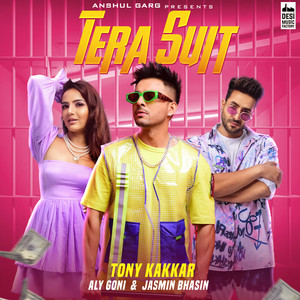 Tony Kakkar - Tera Suit