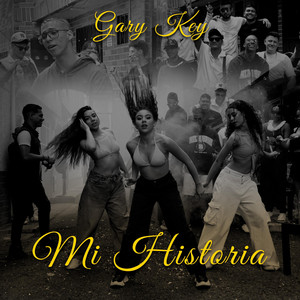 MI HISTORIA by GaryKey