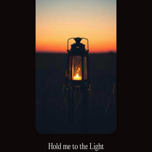 Hold me to the Light by Wild West 3
