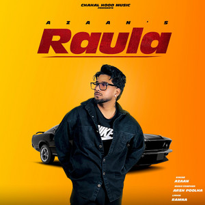 Raula by Azaan