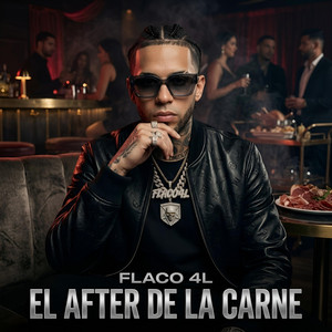 El After de la Carne by Flaco 4L