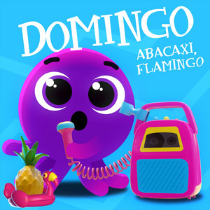 Bolofofos - Domingo Abacaxi Flamingo (Remastered)