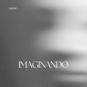Imaginando by Díaz Mc