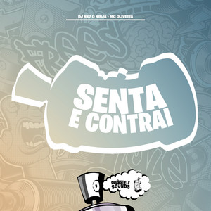 Senta E Contrai