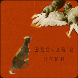 Beggar's Hymn by Anna Bates