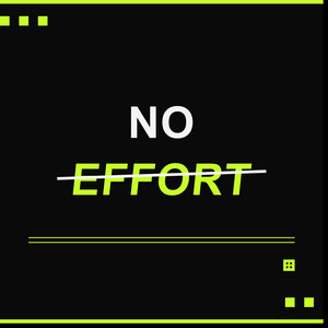 No Effort by Phase K