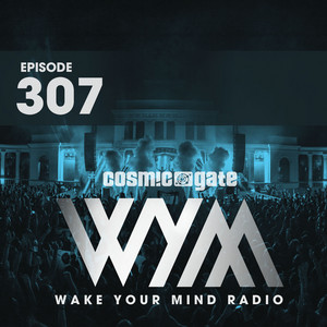 Wake Your Mind Radio 307 album