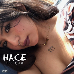 Hace Un Año by ZYRA