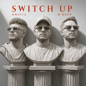 Switch Up by KRU172, B-Deep