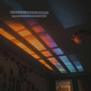 A Year Last Night by Blessid Union Of Souls