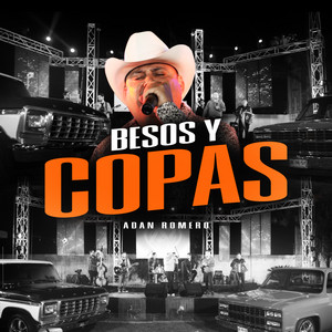 Besos Y Copas (En Vivo Versión 2024)