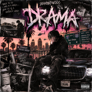 DRAMA by Trap Dolla, DEANISTOXICC, ANARCHY MUSIC GROUP