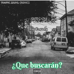 HpCronic & Sims dh - ¿Que buscarán?