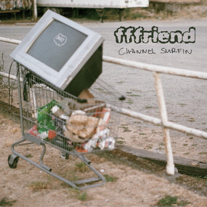 channel surfin' by fffriend