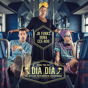 Dia Dia by Jb Funks, Irina, Cee-Roo