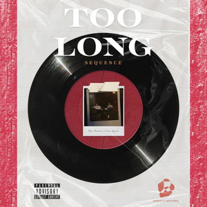 Too Long by Cian Qwinn