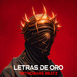 Letras de Oro by RetroBars Beatz