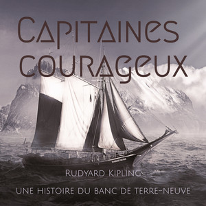 Capitaines courageux (Une histoire du Banc de Terre-Neuve)