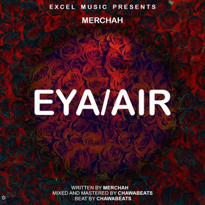 Eya/Air by Merchah, Namadingo