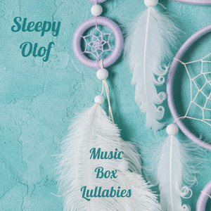 Brahm´s Lullaby by Sleepy Olof