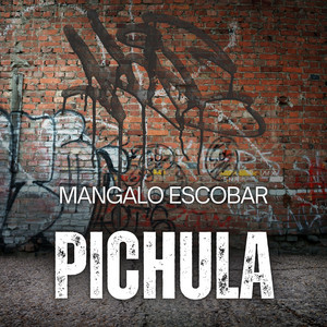 PICHULA by Mangalo Escobar