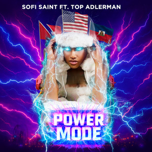 Power Mode by Sofi Saint, Top Adlerman